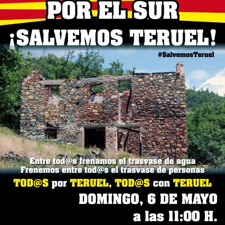 Cartel SALVEMOS TERUEL 6 Mayo- Teruel Existe. TERUEL EXISTE