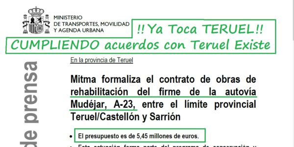 La rehabilitación de la A23 entre Sarrión y el límite con Castellón con 5,45 millones, un paso más en los acuerdos con Teruel Existe