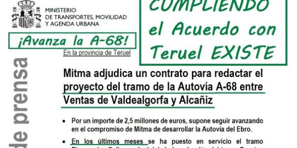 Nuevo avance en el Acuerdo de Teruel Existe: adjudican la redacción del proyecto de la A 68 Ventas de Valdealgorfa Alcañiz