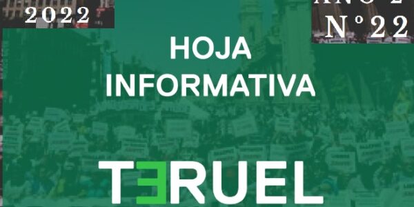 22. Hoja informativa de Teruel Existe. Abril 2022