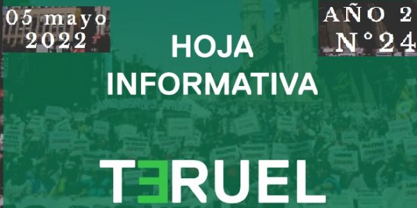 24. Hoja informativa de Teruel Existe. Mayo 2022