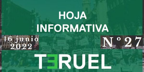 27. Hoja informativa de Teruel Existe. Junio 2022